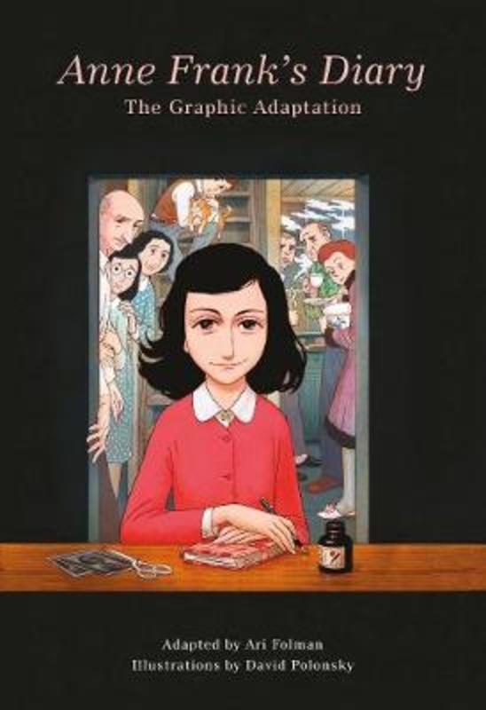 Anne Frank's Diary: The Graphic Adaptation by Anne Frank - 9780241978641