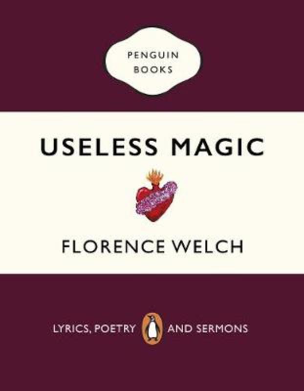 Useless Magic by Florence Welch - 9780241983829
