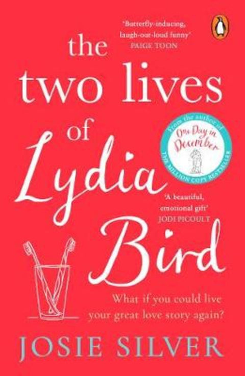 The Two Lives of Lydia Bird by Josie Silver - 9780241986165