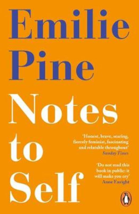 Notes to Self by Emilie Pine - 9780241986226