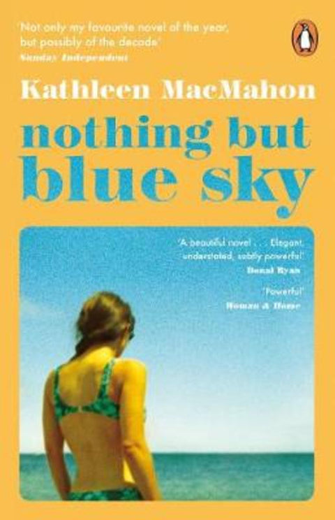 Nothing But Blue Sky by Kathleen MacMahon - 9780241986653