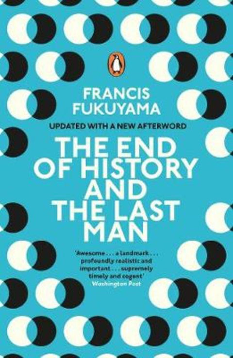 The End of History and the Last Man by Francis Fukuyama - 9780241991039