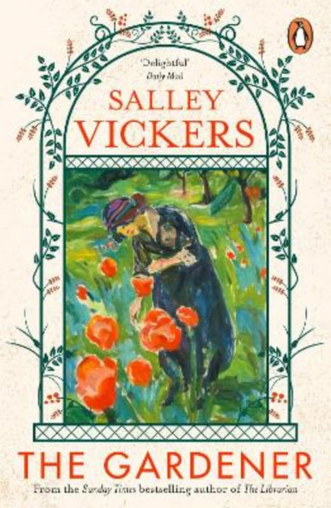 The Gardener by Salley Vickers - 9780241991176