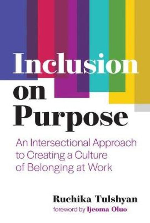 Inclusion on Purpose by Ruchika T. Malhotra - 9780262046558
