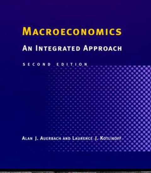 Macroeconomics by Alan J. Auerbach (University of California) - 9780262511032
