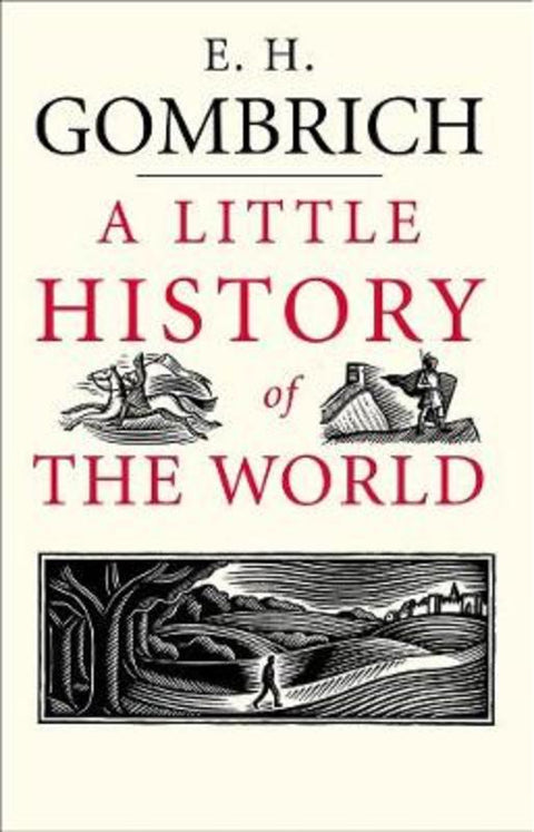 A Little History of the World by E. H. Gombrich - 9780300108835