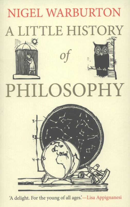 A Little History of Philosophy by Nigel Warburton - 9780300187793