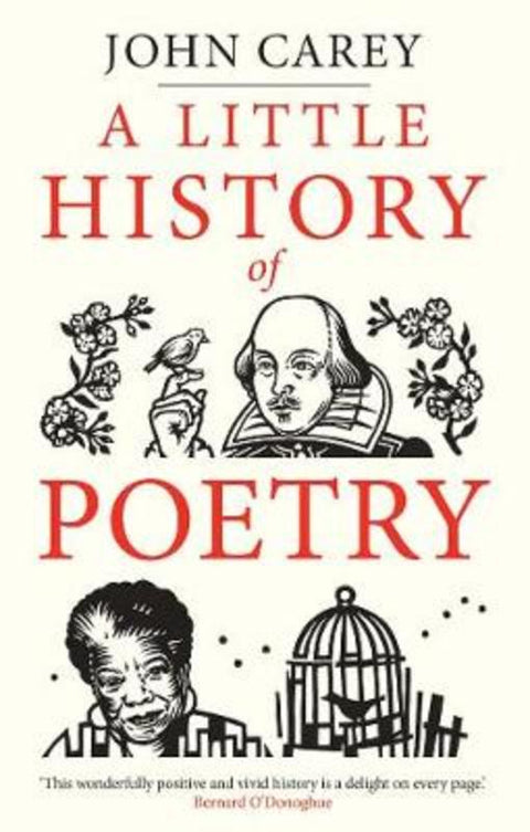 A Little History of Poetry by John Carey - 9780300232226