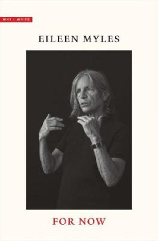 For Now by Eileen Myles - 9780300244649