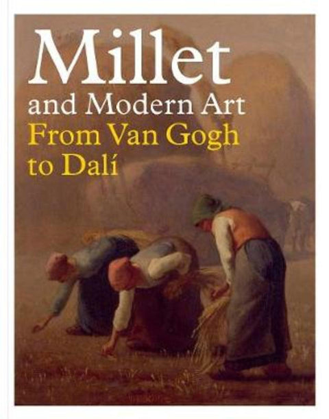 Millet and Modern Art by Simon Kelly - 9780300248661