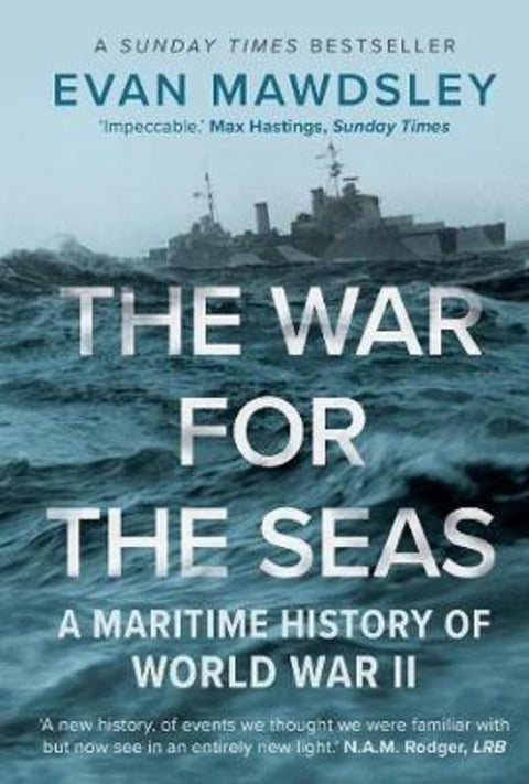 The War for the Seas by Evan Mawdsley - 9780300254884