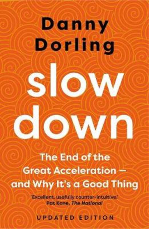 Slowdown by Danny Dorling - 9780300257960