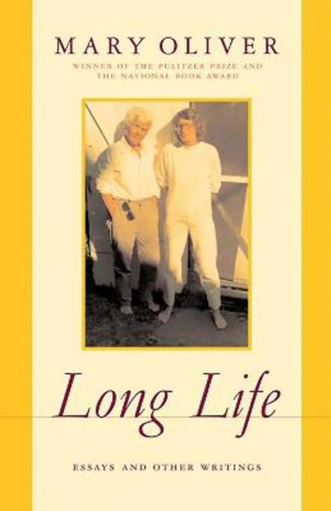 Long Life by Mary Oliver - 9780306814129