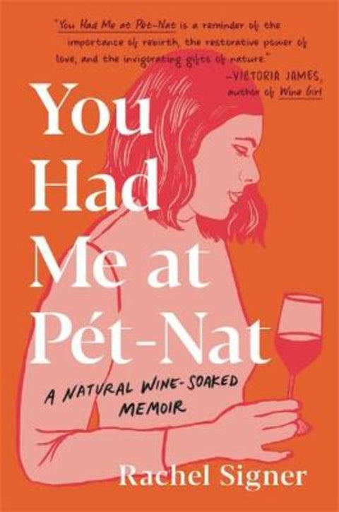 You Had Me at Pet-Nat by Rachel Signer - 9780306924743