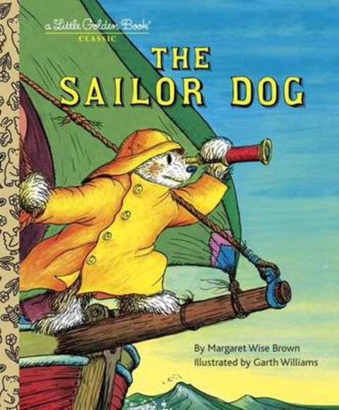 The Sailor Dog by Margaret Wise Brown - 9780307001436