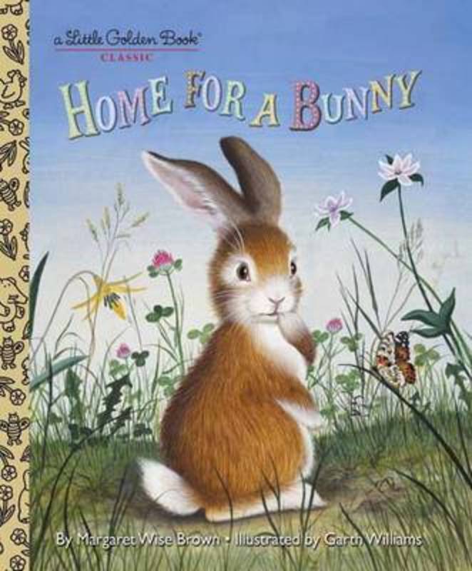 Home for a Bunny by Margaret Wise Brown - 9780307930095