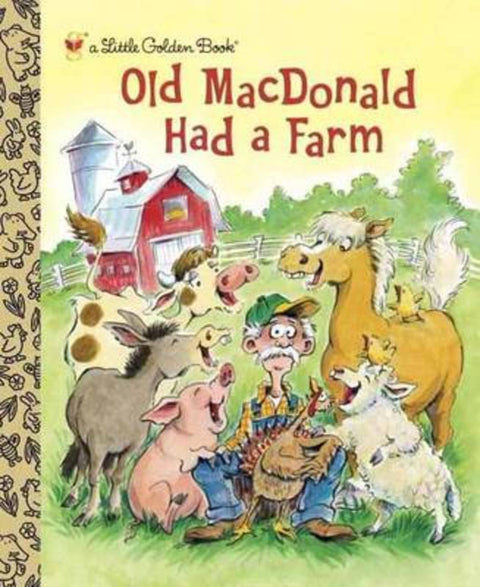Old MacDonald Had a Farm by Golden Books - 9780307979643