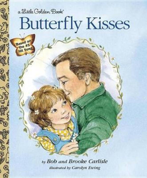 Butterfly Kisses by Bob Carlisle - 9780307988720