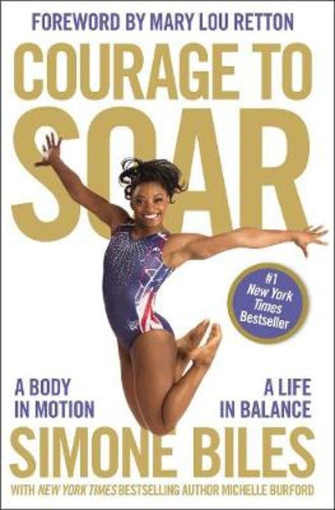 Courage to Soar by Simone Biles - 9780310759485