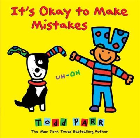 It's Okay To Make Mistakes by Todd Parr - 9780316230537