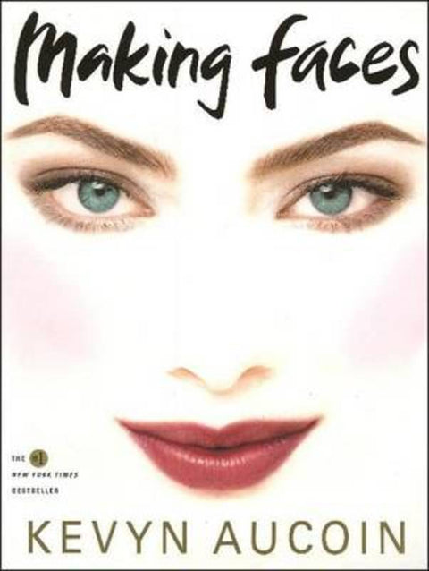 Making Faces by Kevyn Aucoin - 9780316286855