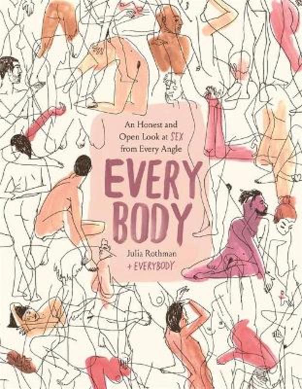 Every Body by Julia Rothman - 9780316426589