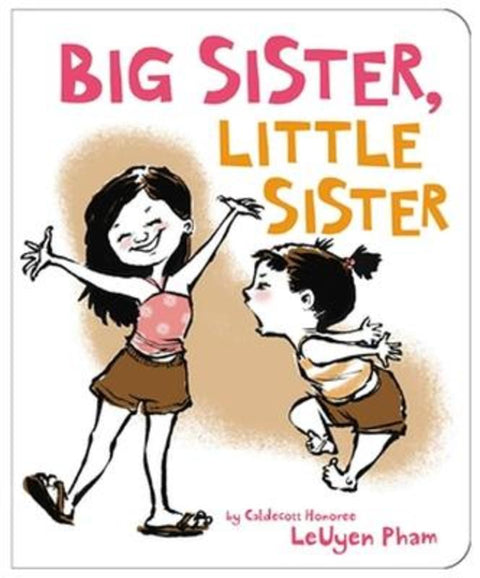 Big Sister, Little Sister by LeUyen Pham - 9780316459334