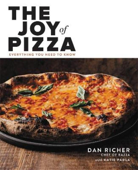 The Joy of Pizza by Dan Richer - 9780316462419