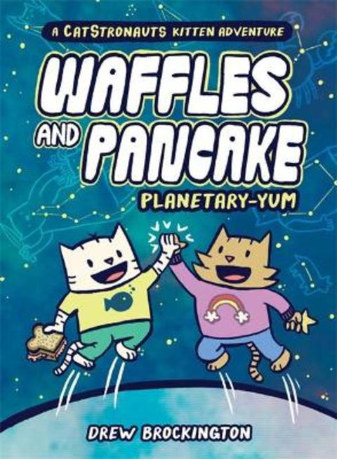 Waffles and Pancake: Planetary-YUM by Drew Brockington - 9780316500425