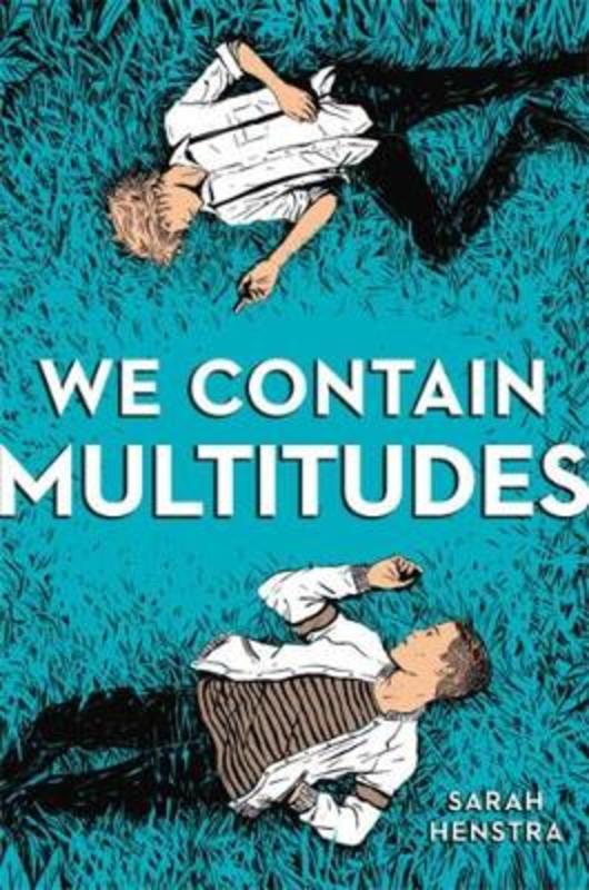 We Contain Multitudes by Sarah Henstra - 9780316524650