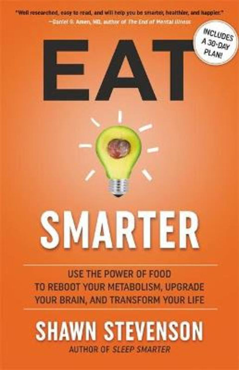 Eat Smarter by Shawn Stevenson - 9780316537919