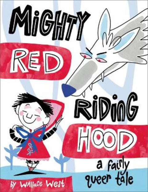Mighty Red Riding Hood by Wallace West - 9780316628358