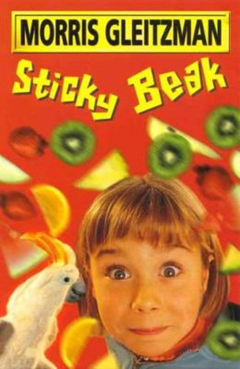 Sticky Beak by Morris Gleitzman - 9780330274067
