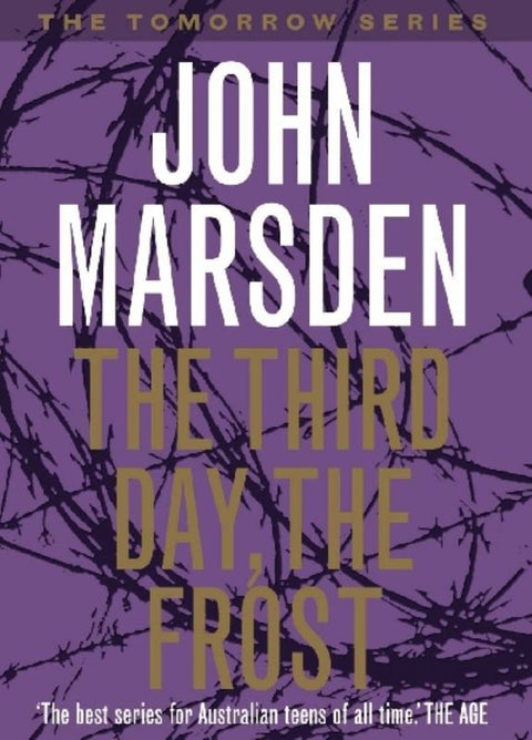 The Third Day, the Frost: Tomorrow Series 3 by John Marsden - 9780330356688