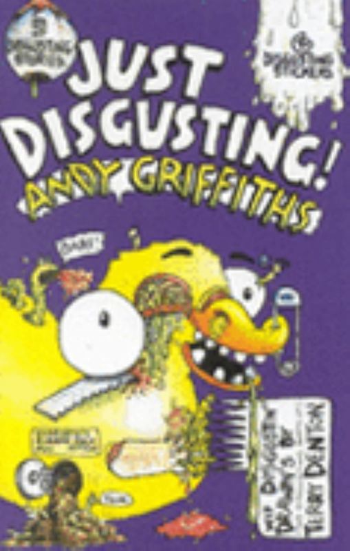 Just Disgusting! by Andy Griffiths - 9780330363686