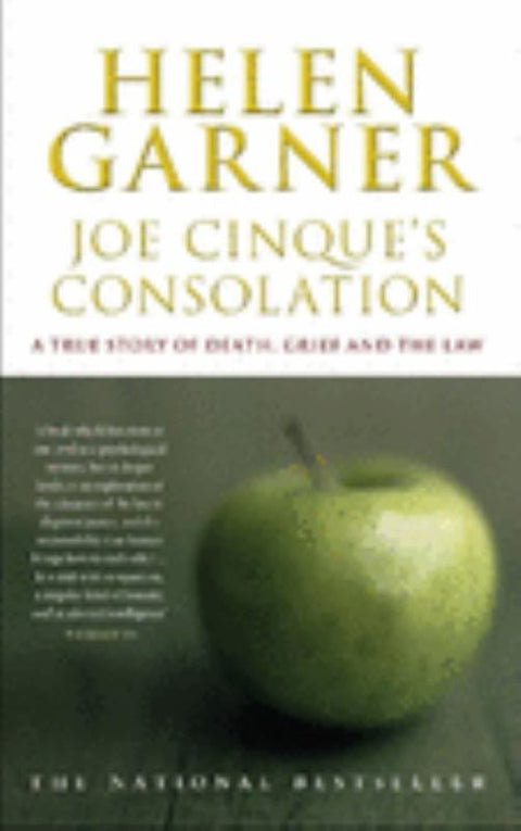 Joe Cinque's Consolation by Helen Garner - 9780330421782
