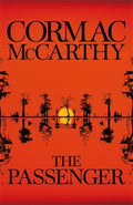 The Passenger by Cormac McCarthy - 9780330457422