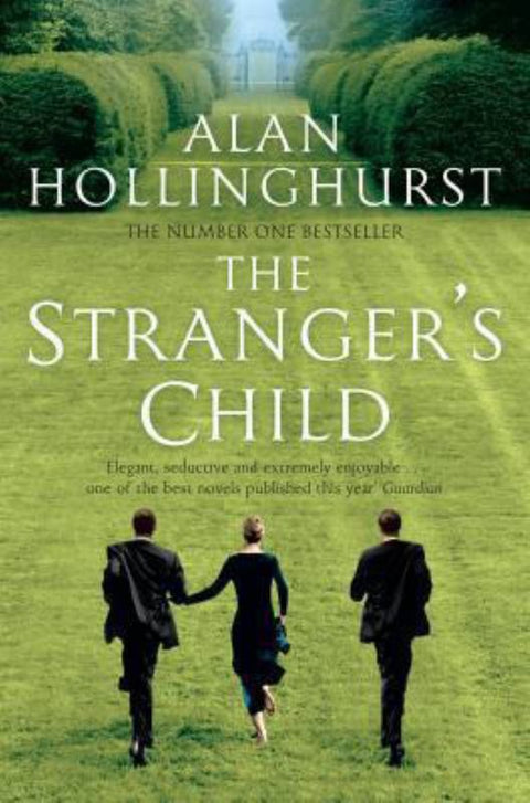 The Stranger's Child by Alan Hollinghurst - 9780330483278