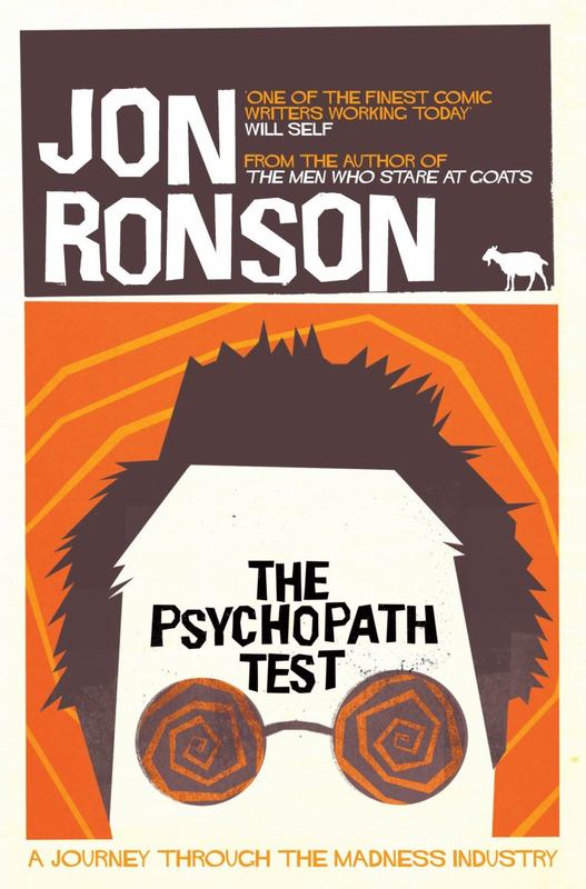 The Psychopath Test by Jon Ronson - 9780330492270
