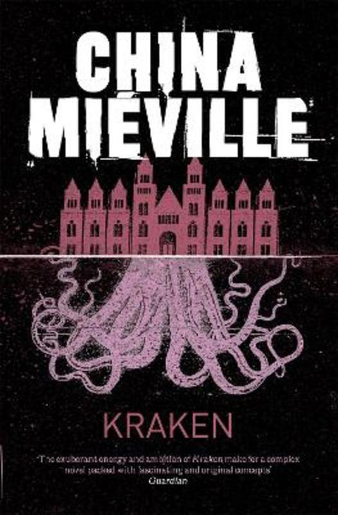 Kraken by China Mieville - 9780330492324