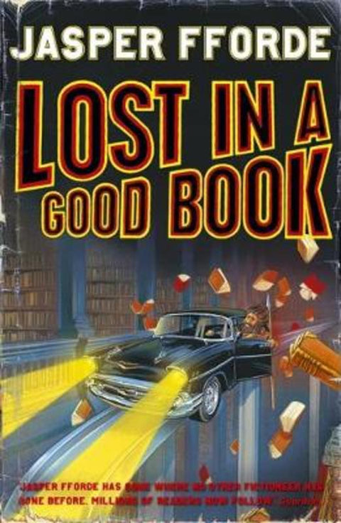 Lost in a Good Book by Jasper Fforde - 9780340733578