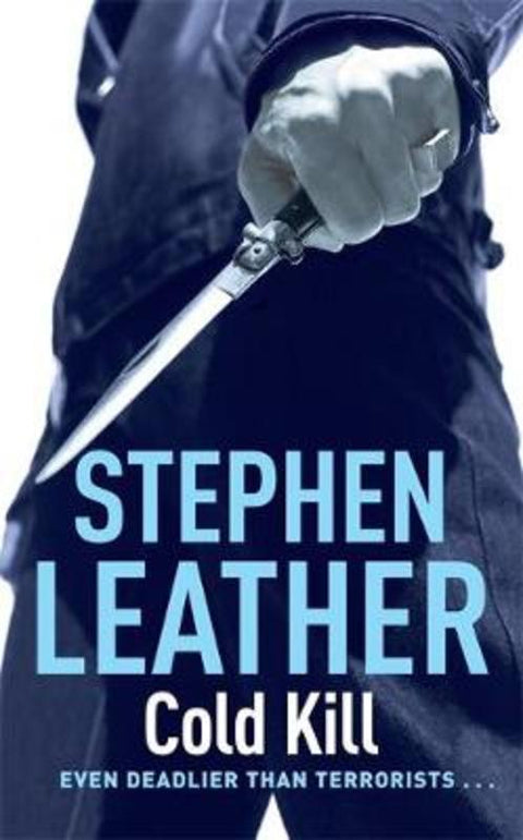 Cold Kill by Stephen Leather - 9780340834121