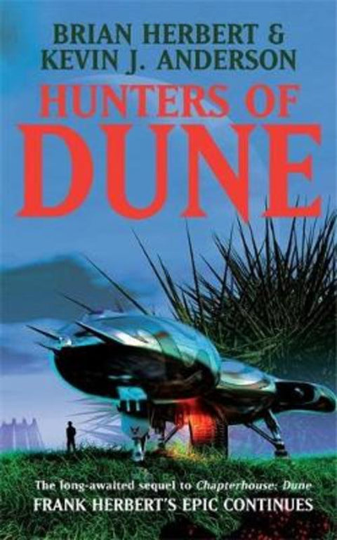 Hunters of Dune by Brian Herbert - 9780340837498