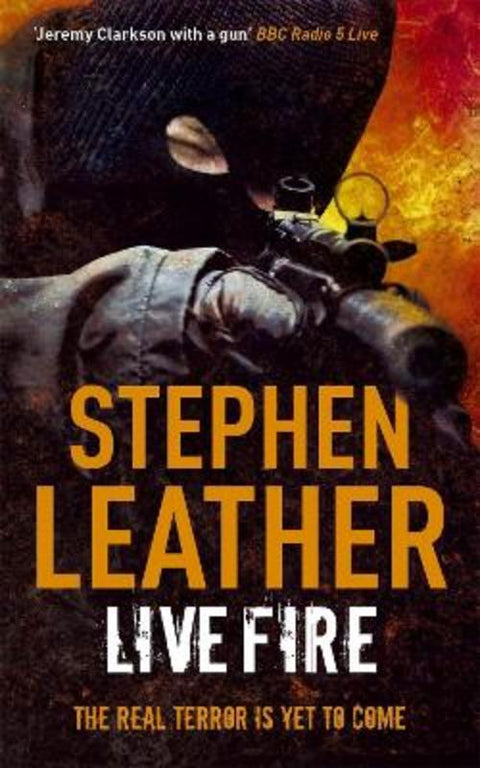 Live Fire by Stephen Leather - 9780340921753