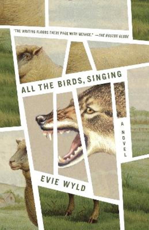 All the Birds, Singing by Evie Wyld - 9780345802507