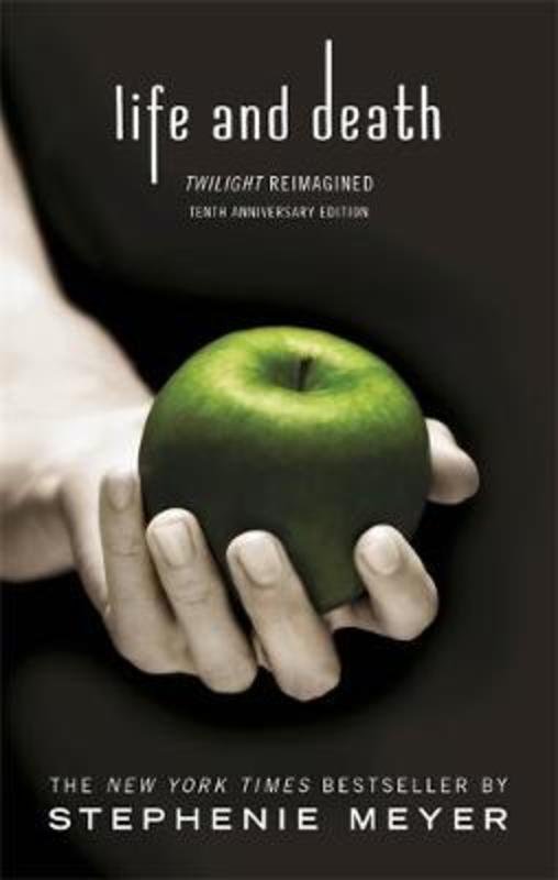 Life and Death: Twilight Reimagined by Stephenie Meyer - 9780349002934