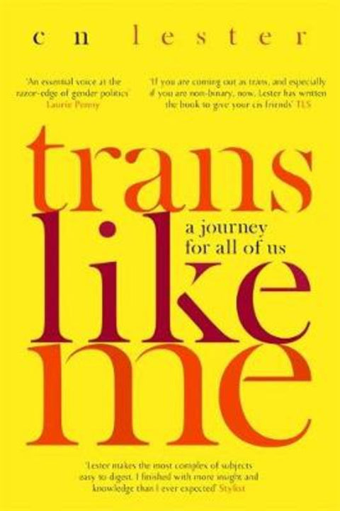 Trans Like Me by C. N. Lester - 9780349008592
