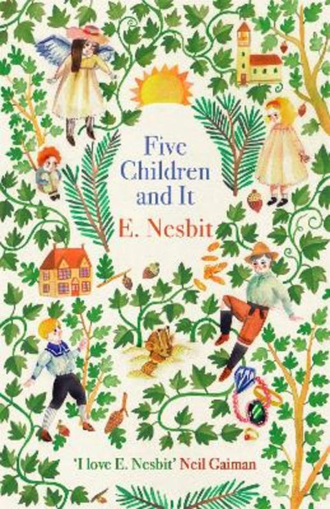 Five Children and It by E. Nesbit - 9780349009353