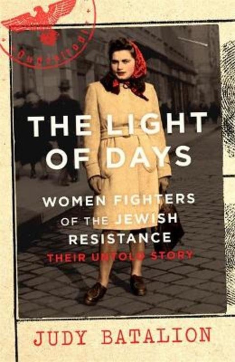 The Light of Days by Judy Batalion - 9780349011578