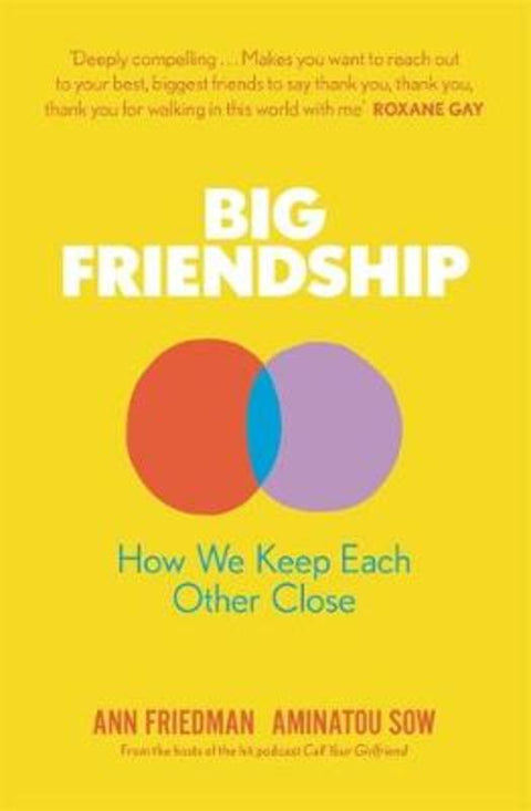 Big Friendship by Aminatou Sow - 9780349013022